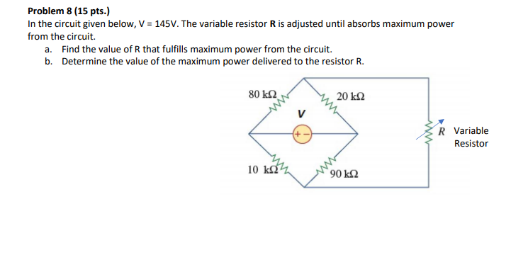 Solved Problem 8 (15 pts.) In the circuit given below, V = | Chegg.com