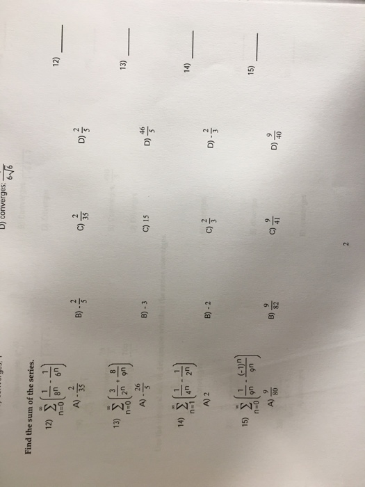 Solved Find the sum of the series, and what kind of series I | Chegg.com