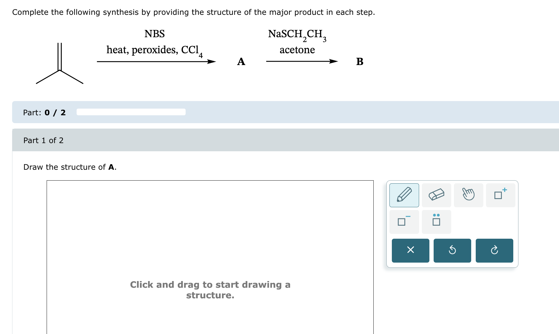 Solved please draw structure A and B. ﻿Complete the | Chegg.com