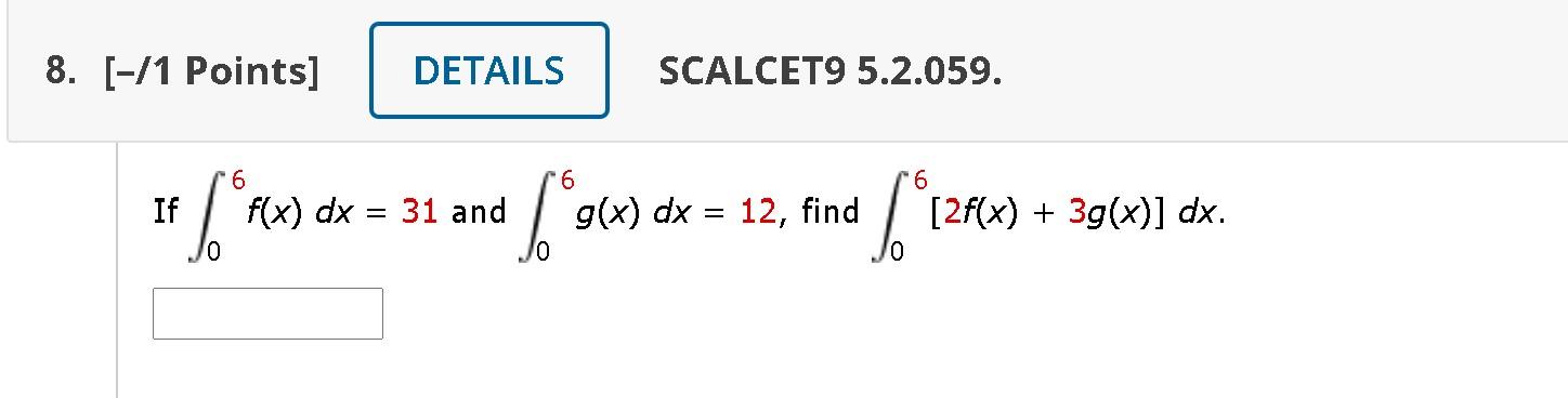 Solved 8. [-/1 Points] DETAILS SCALCET9 5.2.059. 6 6 If A | Chegg.com