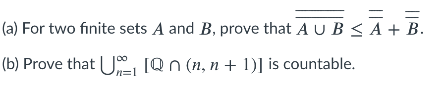 Solved = (a) For Two Finite Sets A And B, Prove That AUB