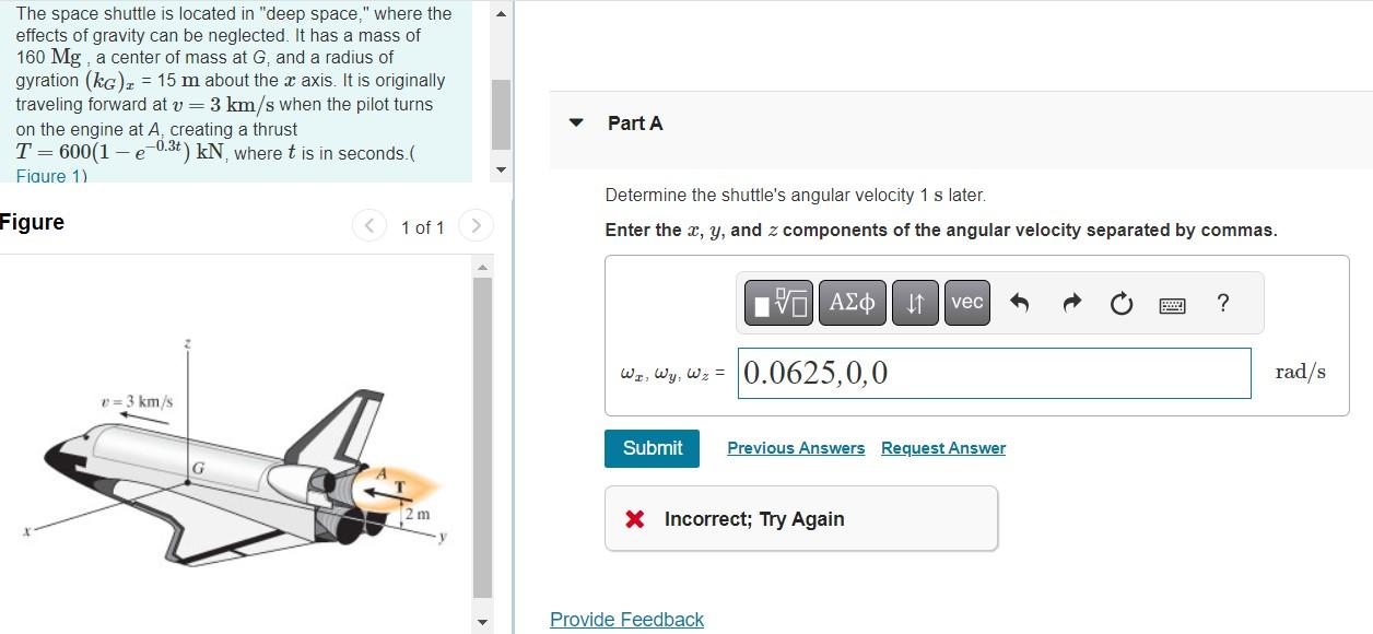 Solved The space shuttle is located in "deep space," where | Chegg.com