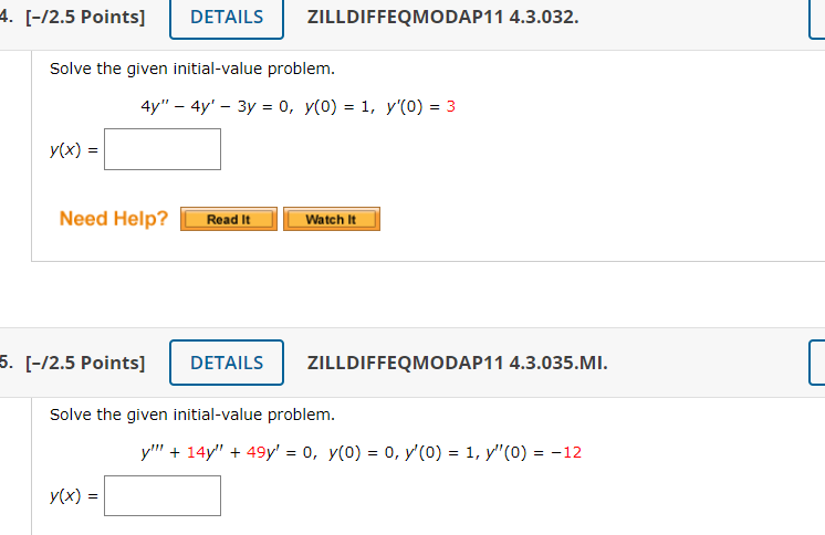 Solved /2.5 Points] ZILLDIFFEQMODAP11 4.3.032. Solve The | Chegg.com