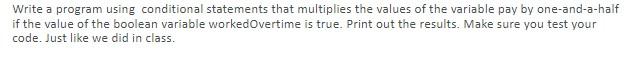 Solved Write a program using conditional statements that | Chegg.com