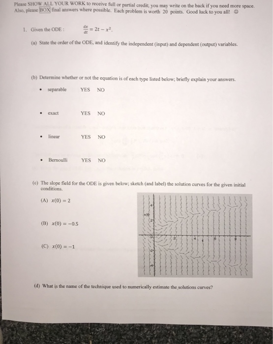 Solved Please SHOW ALL YOUR WORK to receive full or partial | Chegg.com