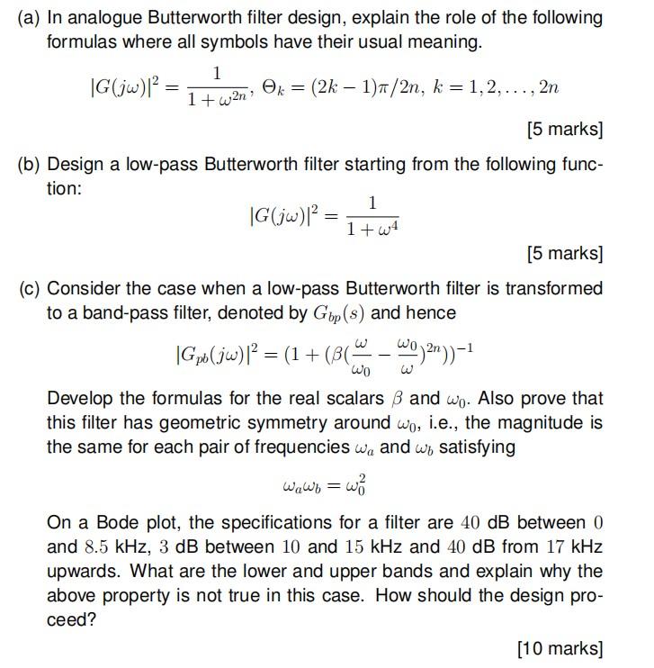 (a) In Analogue Butterworth Filter Design, Explain | Chegg.com