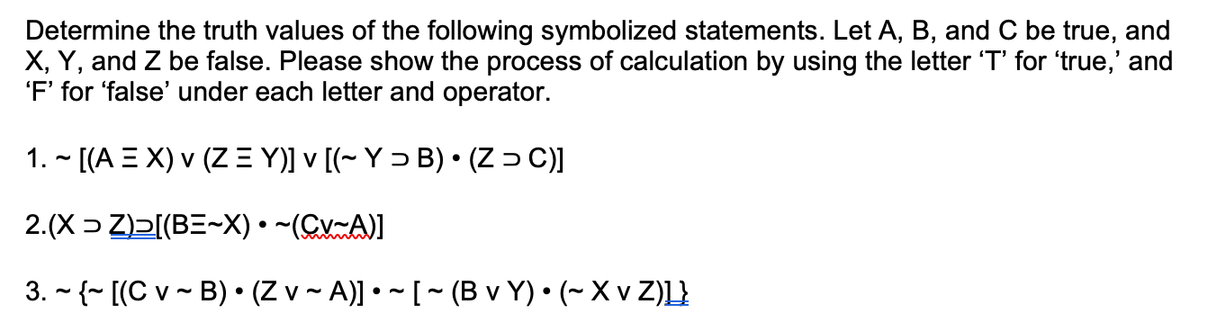 Solved Determine The Truth Values Of The Following | Chegg.com