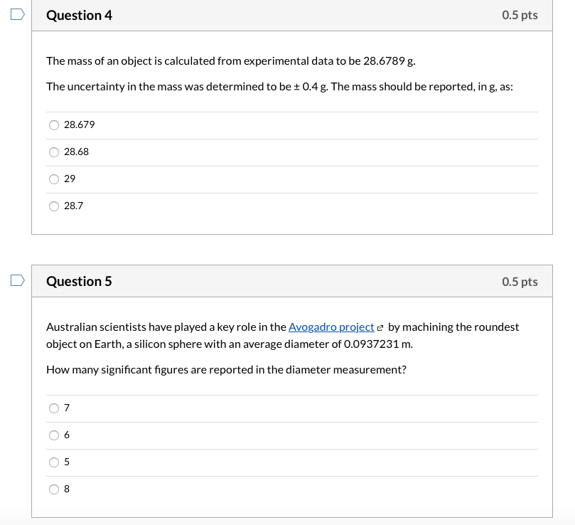 Solved Question 4 0 5 Pts The Mass Of An Object Is Chegg Com