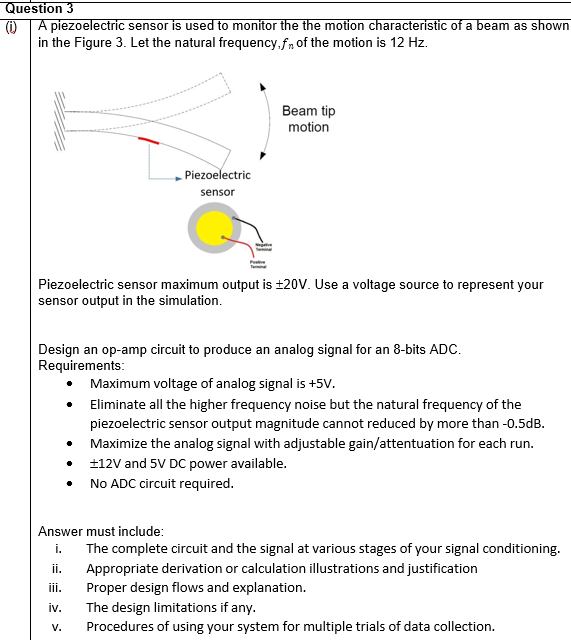Solved A piezoelectric sensor is used to monitor the the Circuit Diagram