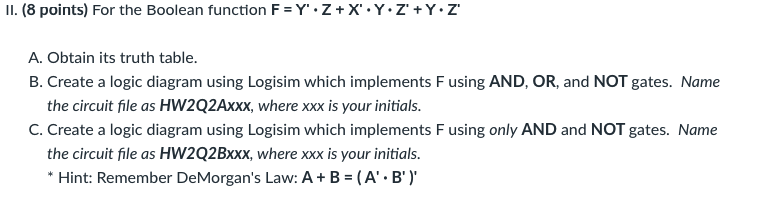 Solved II. (8 ﻿points) ﻿For The Boolean Function | Chegg.com