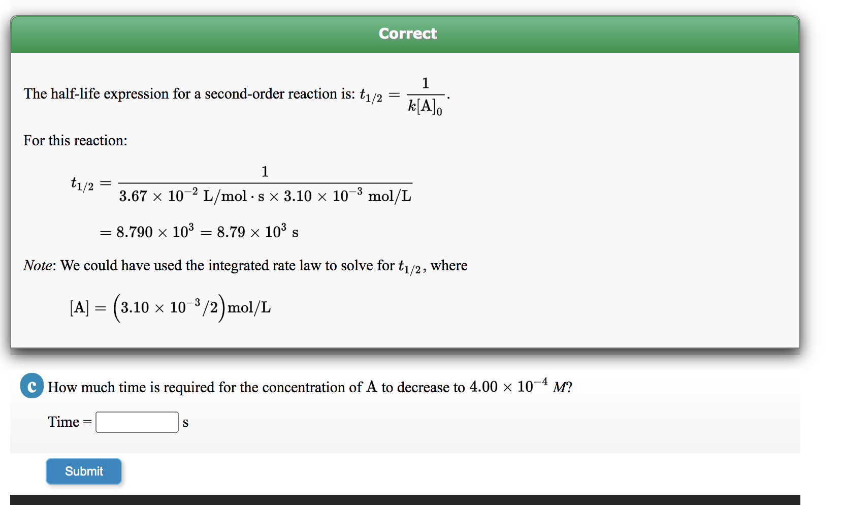 Solved Correct 1 The Half Life Expression For A Second Order Chegg Com