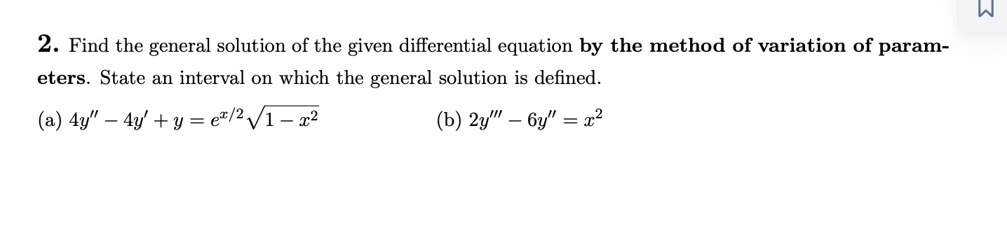 Solved 2. Find the general solution of the given | Chegg.com