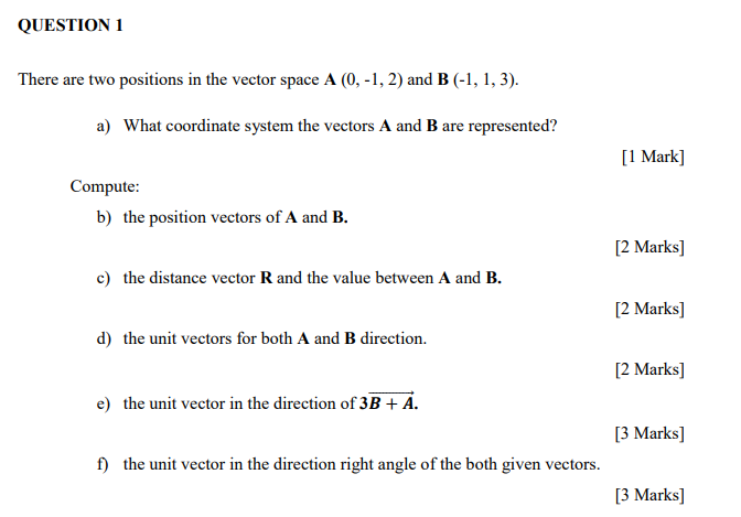 Solved QUESTION 1 There are two positions in the vector | Chegg.com