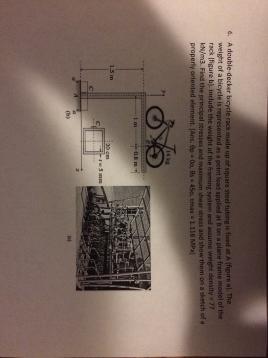Solved A double-decker bicycle rack made up of square steel | Chegg.com