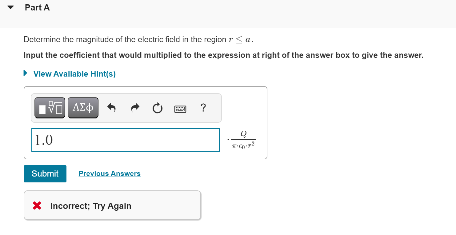 Solved A hollow metal sphere has inner radius a and outer