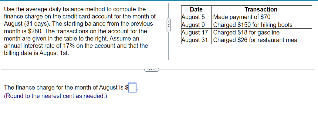 Solved Use The Average Daily Balance Method To Compute The | Chegg.com