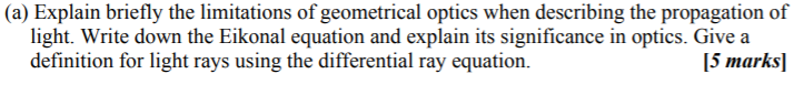Solved (a) Explain briefly the limitations of geometrical | Chegg.com