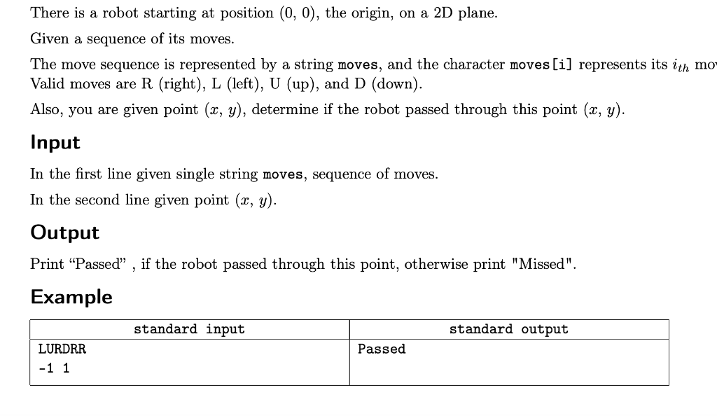 Solved There is a robot starting at position (0, 0), the | Chegg.com