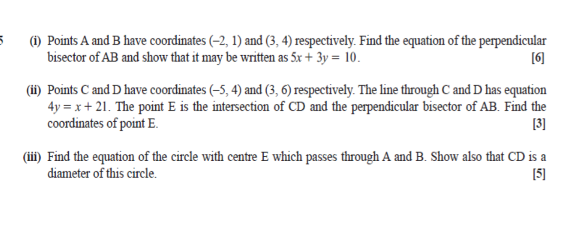 Solved 5 (i) Points A and B have coordinates (-2, 1) and (3, | Chegg.com