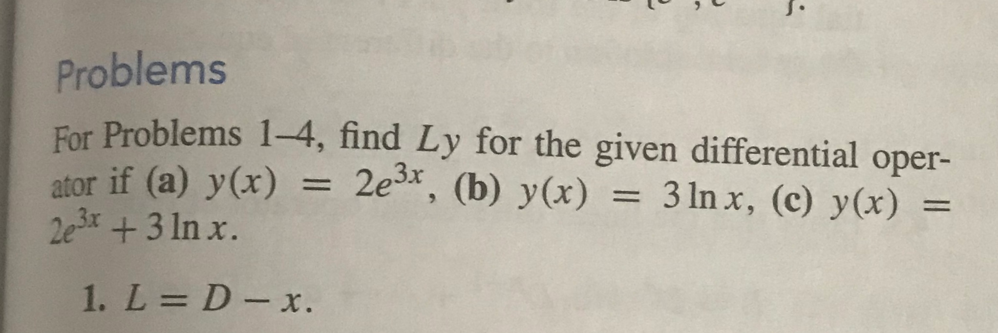 Solved Problems For Problems 1 4 Find Ly For The Given D Chegg Com