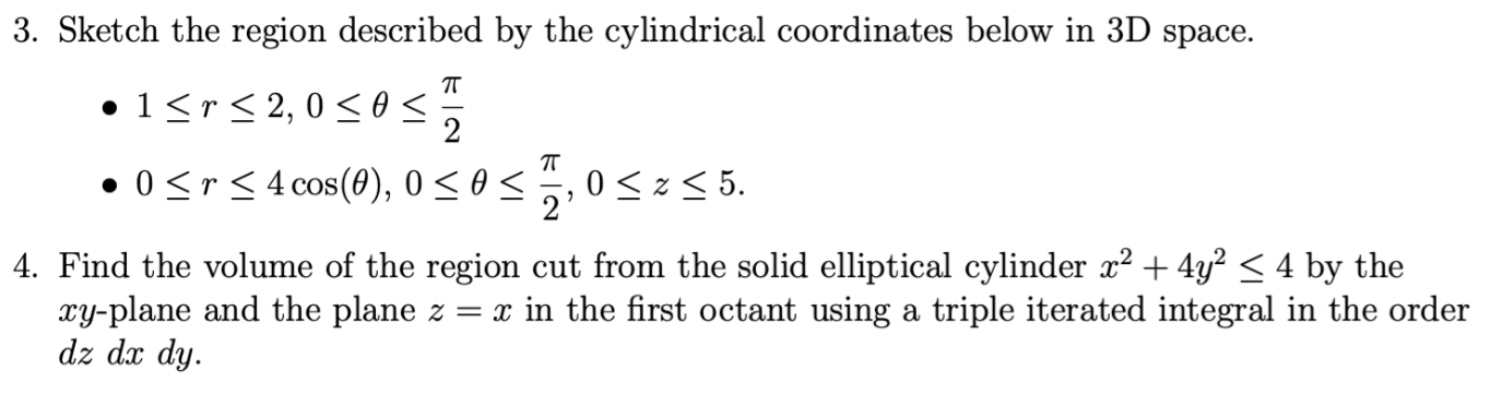 Solved TT IT 3. Sketch the region described by the | Chegg.com