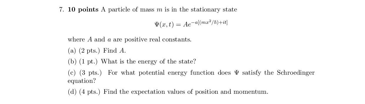 Solved 7. 10 points A particle of mass m is in the | Chegg.com
