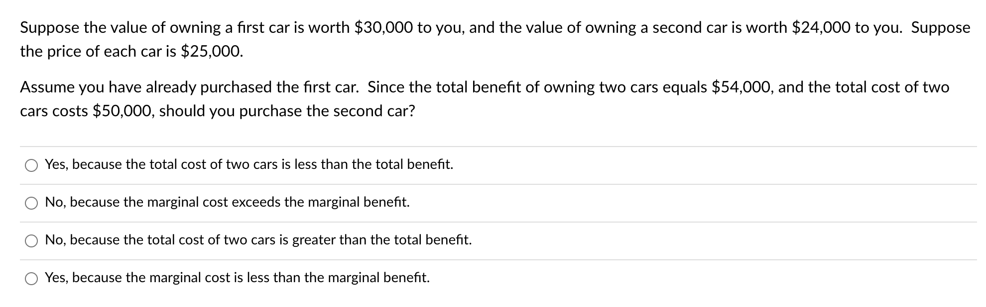 Solved Suppose the value of owning a first car is worth | Chegg.com