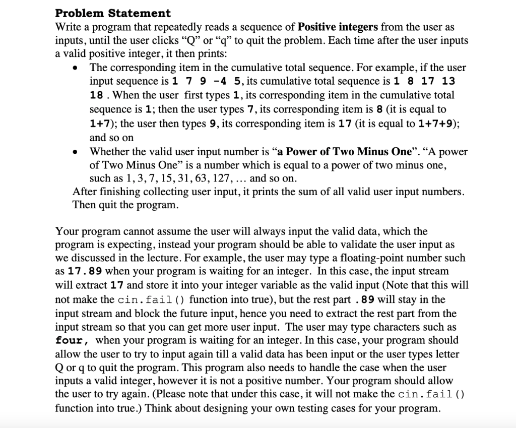 Solved Problem Statement Write a program that repeatedly | Chegg.com