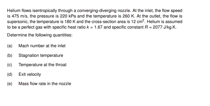 Solved Helium flows isentropically through a | Chegg.com