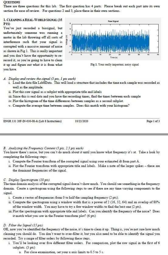 Raw Signal QUESTIONS There are three questions for
