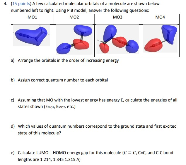 Solved 4. (15 points) A few calculated molecular orbitals of | Chegg.com