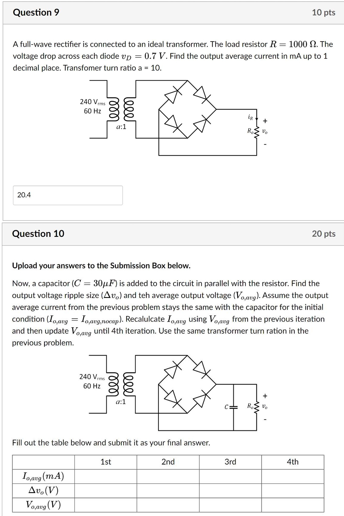 Solved Question 9A full-wave rectifier is connected to an | Chegg.com