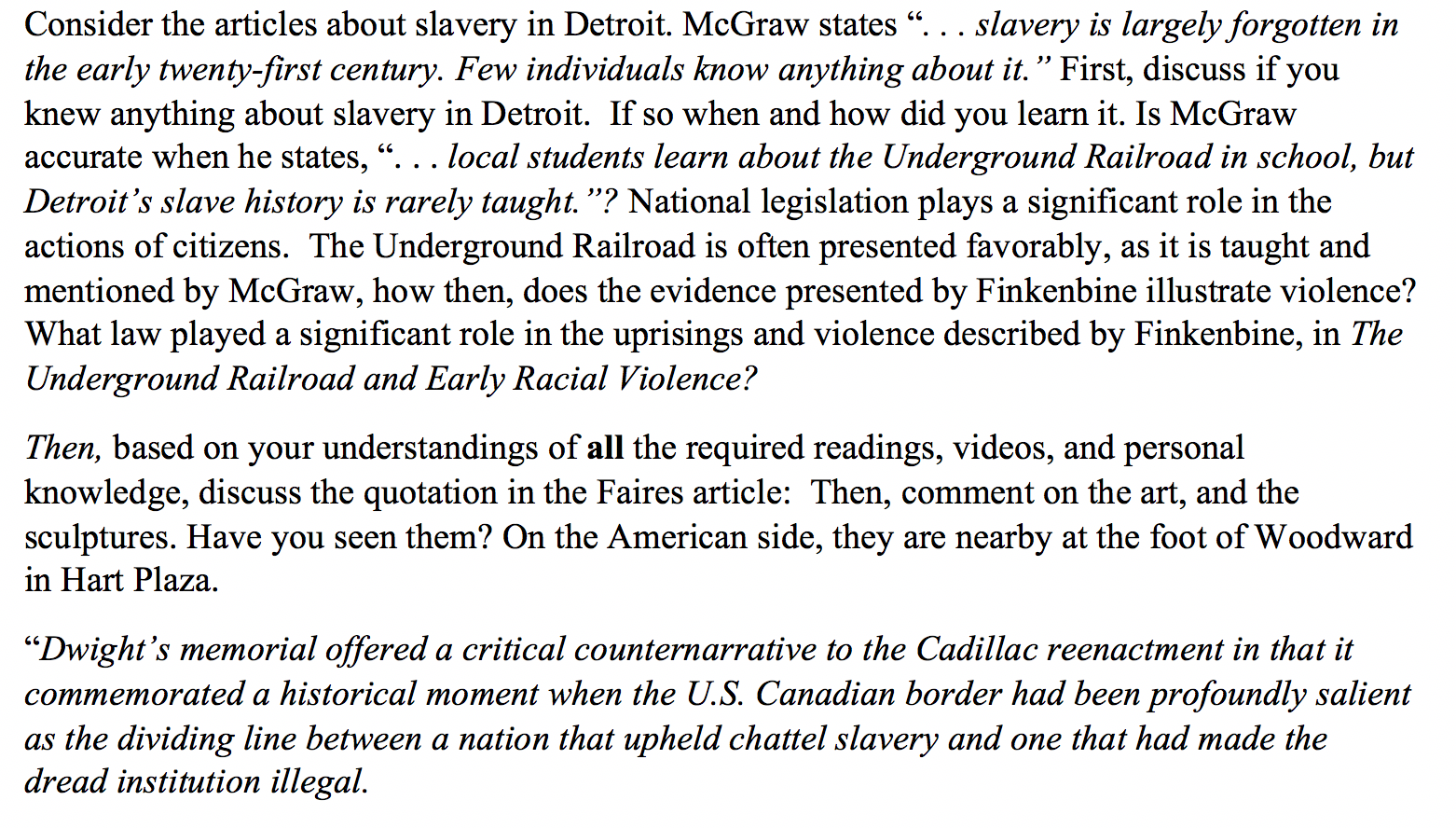 Consider the articles about slavery in Detroit. | Chegg.com