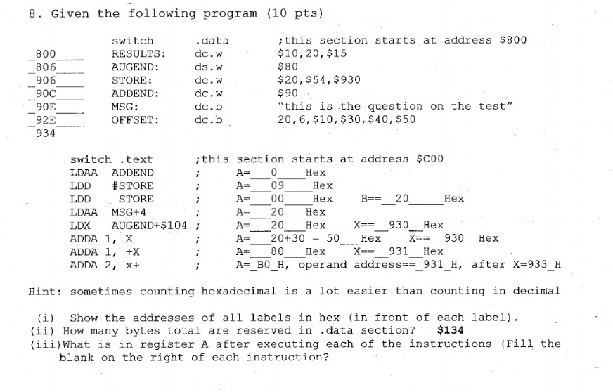 Solved 8. Given the following program (10 pts) 806 906 90C | Chegg.com