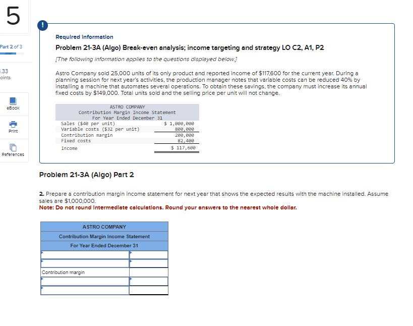 Solved Requlred Information Problem 21-3A (Algo) Break-even | Chegg.com