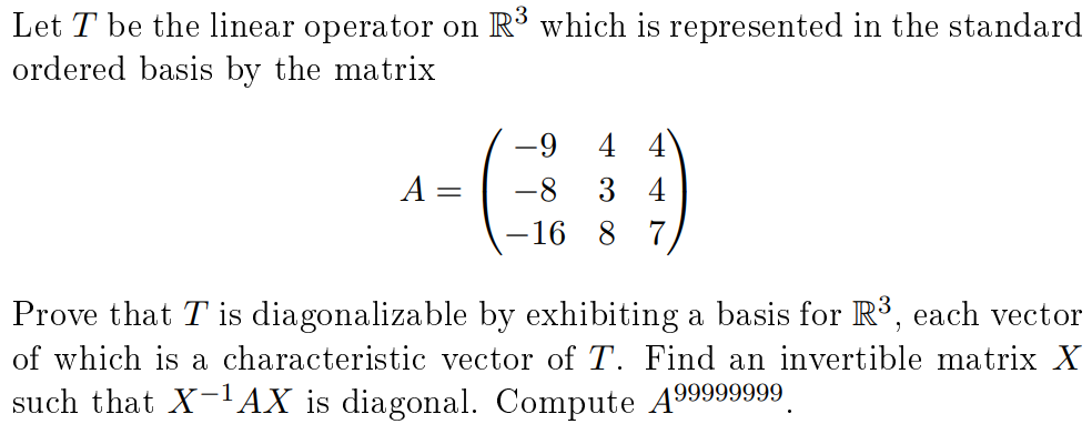 Let T be the linear operator on R³ which is | Chegg.com | Chegg.com