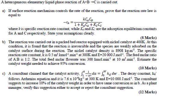 Solved A heterogeneous elementary liquid phase reaction of | Chegg.com