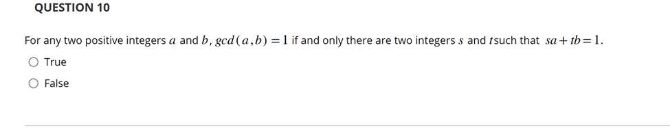 Solved For any two positive integers a and b,gcd(a,b)=1 if | Chegg.com