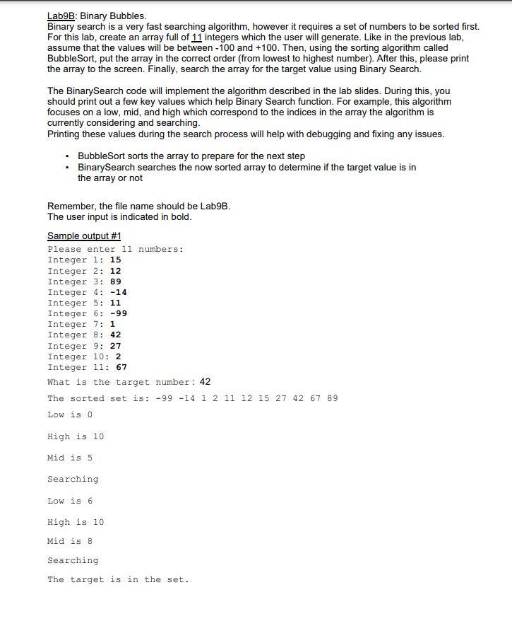 Solved Lab9B: Binary Bubbles. Binary search is a very fast | Chegg.com