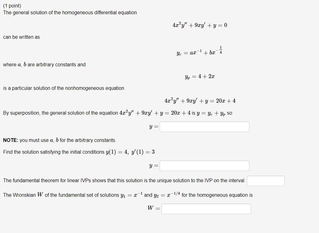 Solved (1 point) The general solution of the homogeneous | Chegg.com