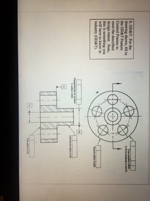 Solved 8. GD&T: For the drawing shown, fill in the GD&T | Chegg.com