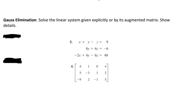 Solved Gauss Elimination. Solve the linear system given | Chegg.com