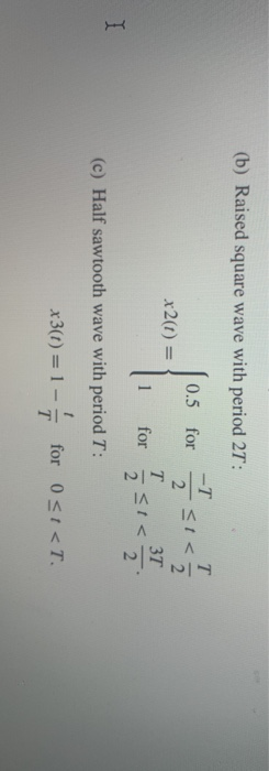 Solved For the periodic functions shown in Fig. P4.6: (G) | Chegg.com