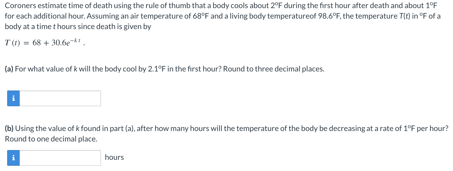 Solved Coroners estimate time of death using the rule of | Chegg.com