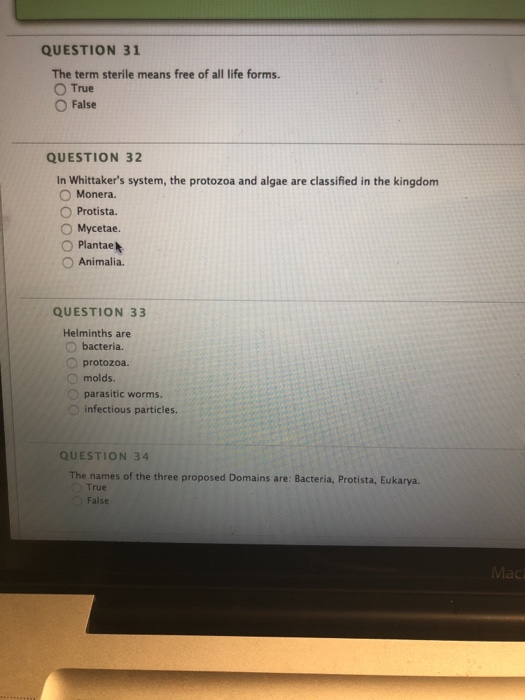 Solved QUESTION 31 The term sterile means free of all life