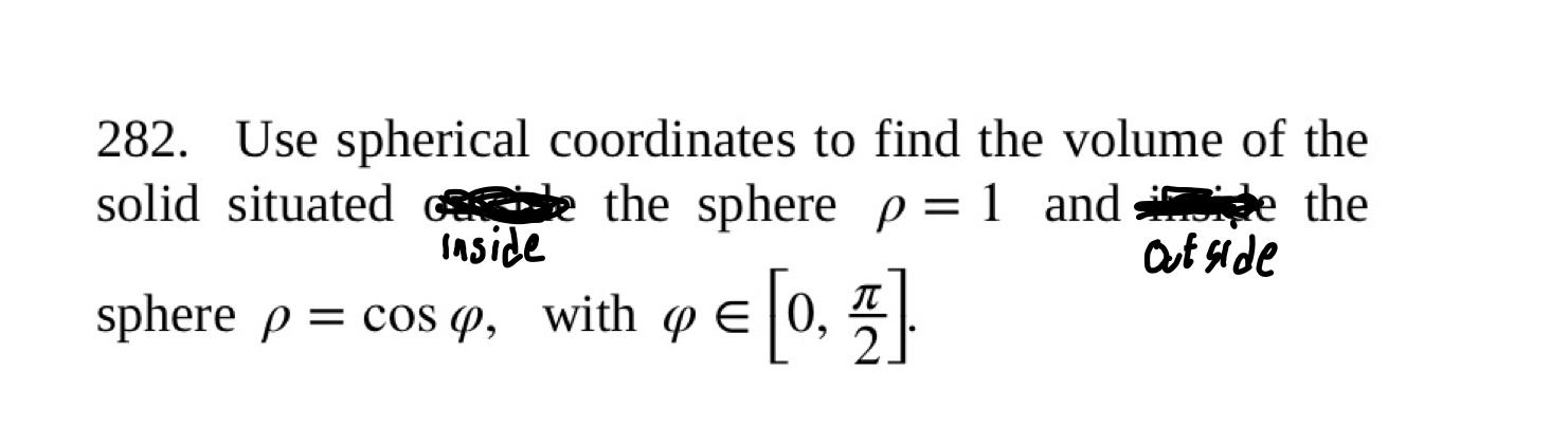 Solved 282 Use Spherical Coordinates To Find The Volume Of 4511