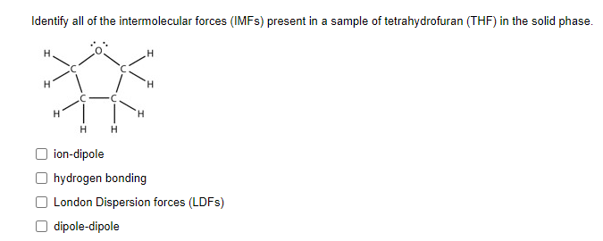 Solved Identify all of the intermolecular forces (IMFs) | Chegg.com