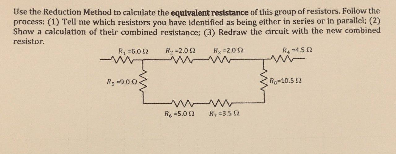 Solved Use the Reduction Method to calculate the equivalent | Chegg.com