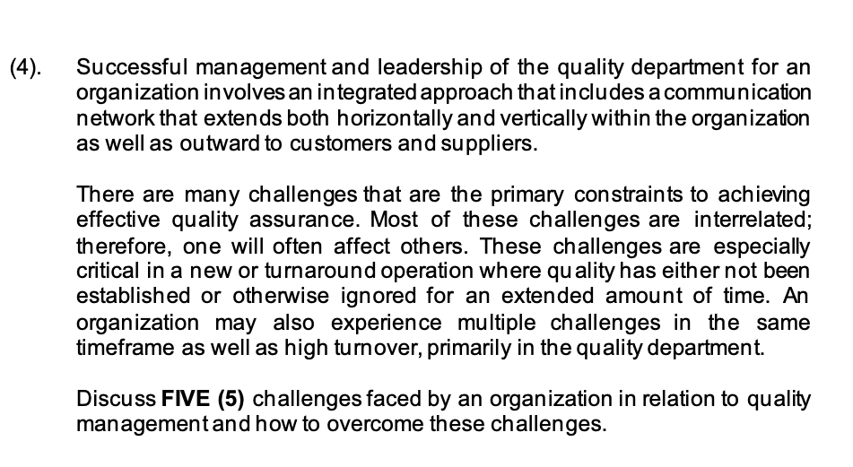 Solved (4). Successful management and leadership of the | Chegg.com