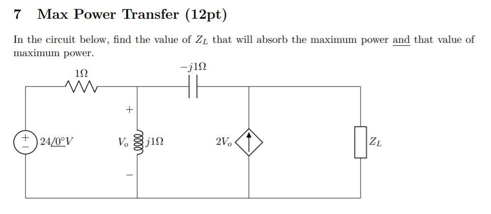 Solved 7 Max Power Transfer (12pt) In the circuit below, | Chegg.com